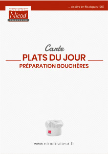 Plats du jour, préparations bouchères et dessert